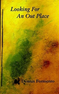 Looking for An Out Place Poems Dennis Formento SC Book Signed - Imagen 1 de 2