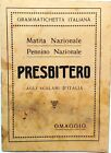 GRAMMATICHETTA ITALIANA MATITA PENNINO NAZIONALE PRESBITERO OMAGGIO SCOLARI 1934