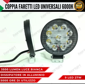 COPPIA FARETTO TONDI SLIM LED OFF-ROAD AUTO MOTO CAMION 27 WATT 9 LED 12V 6000K  - Picture 1 of 10