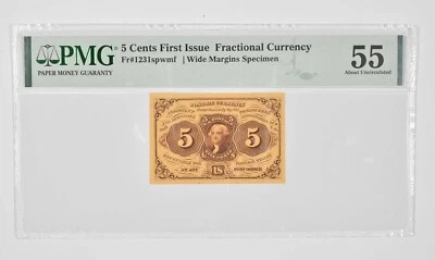 5 Cents 1st Issue US Fractional Postage PMG 55 About UNC Fr#1231 Specimen *0913 - Image 1 of 3