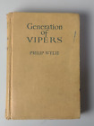 Generation of Vipers by Philip Wylie 1942 Hardcover 91923