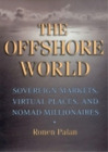 Ronen Palan The Offshore World (Tascabile)