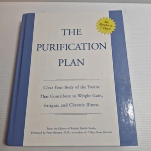 The Purification Plan Rid Your Body of Toxins that Cause Weight Gain Illness  - Picture 1 of 9