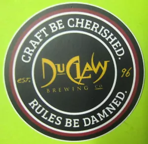 CRAFT BE CHERISHED RULES BE DAMNED Beer STICKER Label Duclaw, Baltimore MARYLAND - Picture 1 of 1