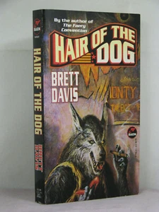 1st, signed by 2(author,artist), Hair of the Dog by Brett Davis (1997)werewolves - Picture 1 of 3