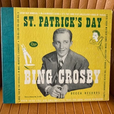 ST. PATRICK'S DAY BING CROSBY 78 ALBUM NO RECORDS DECCA 495 IRISH EYES KATHLEEN - Image 1 of 4
