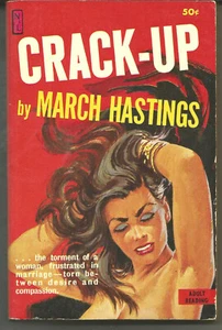 1961 TOTAL SLEAZE PAPERBACK - CRACK UP - MARCH HASTINGS NL U152 FRUSTRATED WIFE - Foto 1 di 2