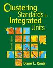 Clustering Standards In Integrated Units. Ronis 9781412955577 Free Shipping<|