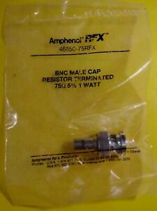 NEW! • Lot of One (1) • Amphenol® 46650-75RFX BNC 1 Watt 75 Ohm Termination Plug