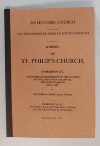 A Sketch of St. Philip's Church, Charleston, SC by Edward McCrady, 2000 Reprint - Picture 1 of 5