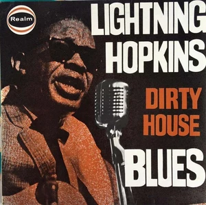 Lightning Hopkins - Dirty House Blues, LP, (Vinyl) - Picture 1 of 1