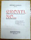 Croati No  Arturo Rossato  Arros  1919