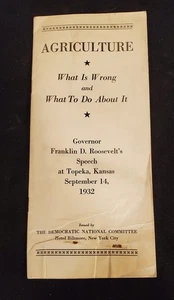 Franklin D Roosevelt 1932 Agricultura Qué está mal y qué hacer al respecto (#5 - Imagen 1 de 14