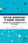 Jennifer R. Wie Applying Anthropology To General Educatio (Hardback) (Us Import)