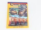 Chessie System Diesel Locomotives by Jerry Doyle ©1999 HC Book 