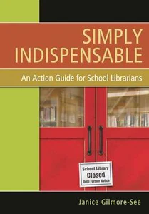 Simply Indispensable: An Action Guide... By Gilmore-See, Janice, paperback,Very - Picture 1 of 1