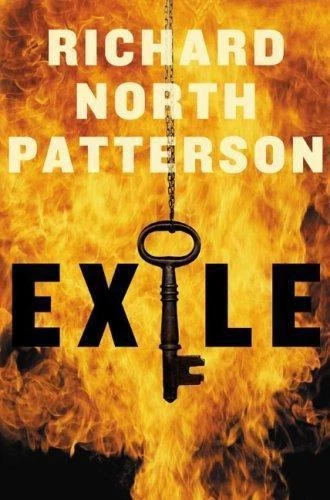 Exile by Richard North Patterson (2007, Hardcover)