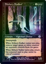 Slithery Stalker - Foil New MTG Torment Magic 2B3