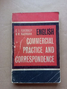 English Commercial practice and correspondence - C.E.Eckersley & W.Kaufmann - Foto 1 di 1