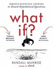 What If?: Serious Scientific Answer..., Munroe, Randall