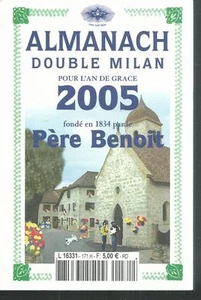 Almanach Double-Milan pour l'An de grace 2005.Le pere BENOIT. M009 - Imagen 1 de 1