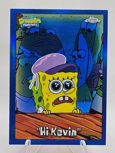 2025 Topps Chrome SpongeBob #81 SpongeBob HI KEVIN Blue Refractor /150 - Picture 1 of 2