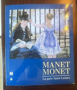 MANET MONET: LA GARE SAINT-LAZARE (FRANZÖSISCHE AUSGABE) von Geoff Wilson - Bild 1 von 2