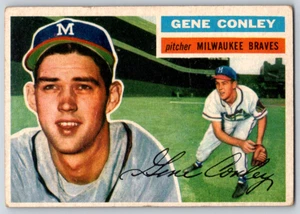 1956 Topps GENE CONLEY #17 - Milwaukee BRAVES - Gray back - NICE - FREE Ship! - Picture 1 of 2