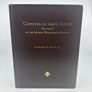 Captives of Abb's Abbs Valley VA Moore Family Genealogy Brown Woodworth Vol#2 - Picture 1 of 24