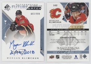 2018 SP Authentic Future Watch Inscriptions /50 Morgan Klimchuk Rookie Auto RC