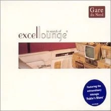 In Search of Excellounge von Gare du Nord | CD | Zustand sehr gut - Bild 1 von 2