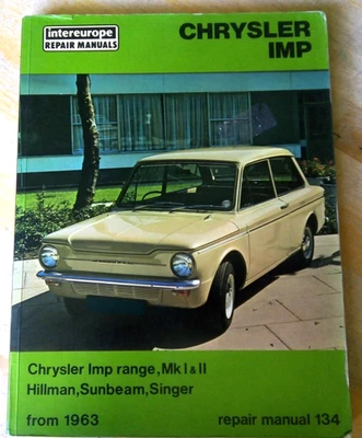 Chrysler Imp intereurope Repair Manual 1972 g-VG for Mk I & II Hillman Sunbeam + - Image 1 of 4
