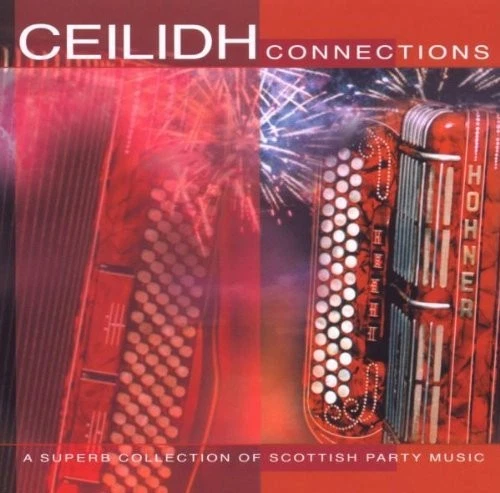 Various Artists Ceilidh Connections (CD) Album Foto 1 de 1