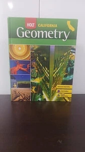 Holt Geometry California: Student Edition Grades 9-12 2008 - Hardcover - VG - Picture 1 of 24