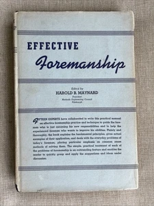 Effective Foremanship 1941 1st Edition Harold B Maynard McGraw Hill Vintage HC - Picture 1 of 24