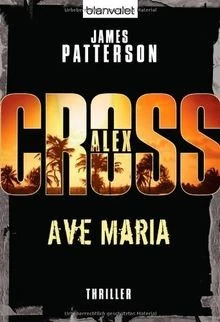 Ave Maria - Alex Cross 11 -: Thriller by Patterson, J... | Book | condition good - Image 1 of 2