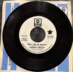 SAMSON & DELILAH: will you be ready? / woman ABC 7" Single 45 RPM - Imagen 1 de 6