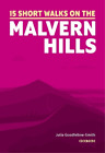 Julia Goodfellow-Smith Short Walks On The Malvern Hills (Paperback)