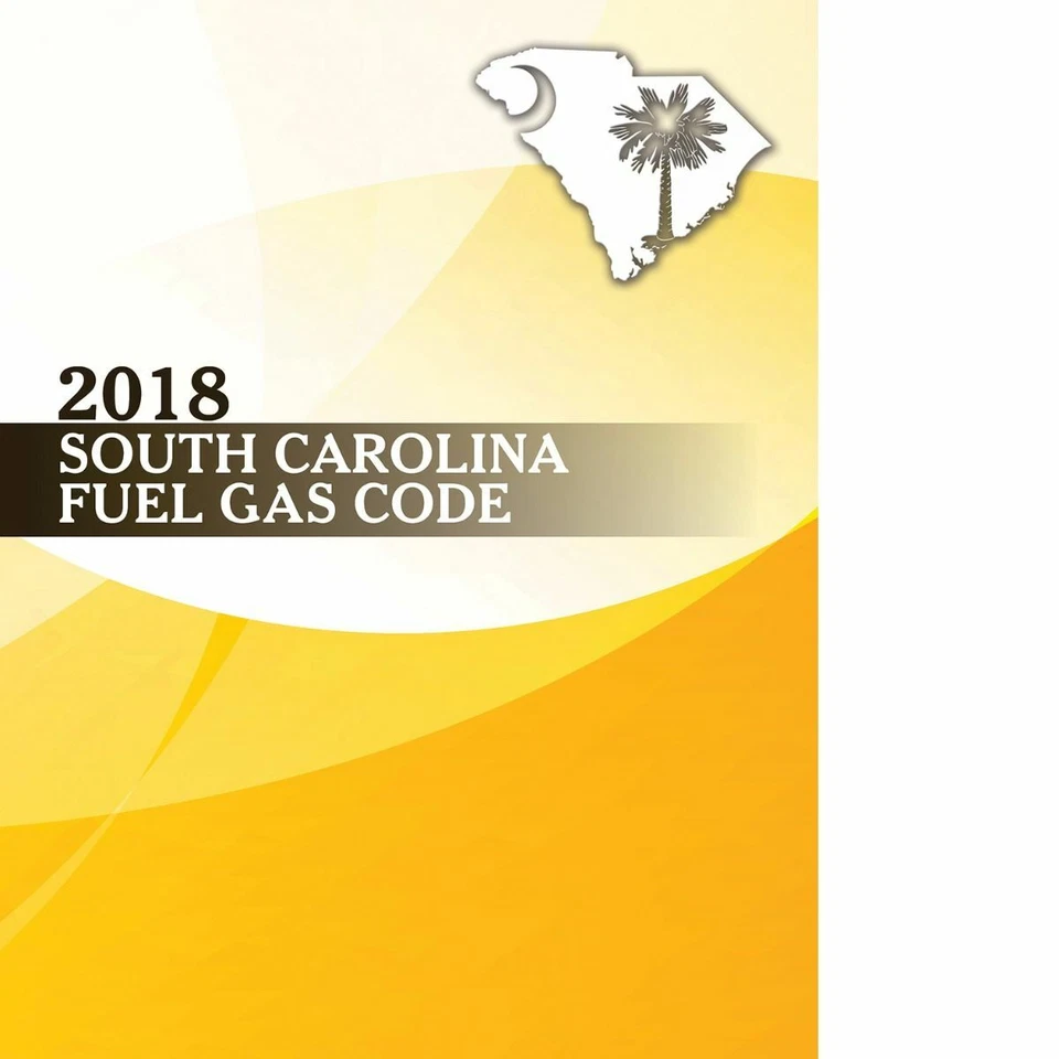 2018 South Carolina Fuel Gas Code (Soft Cover) - Image 1 of 1
