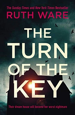 The Turn of the Key: the addictive new thriller from the Sunday... by Ware, Ruth - Image 1 of 2