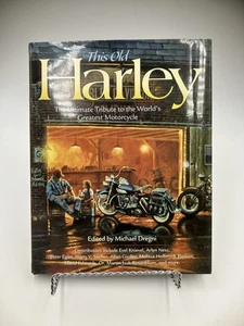 This Old Harley The Ultimate Tribute To The World’s Greatest Motorcycle Hardback - Bild 1 von 8