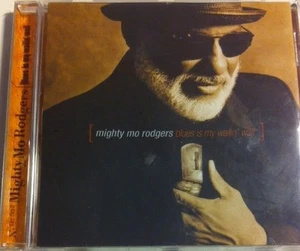 Mighty Mo Rodgers - Blues Is My Wailin Wall CD - Picture 1 of 1