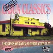 Cajun Classics Vol.2 (The Kings Of Cajun At Their Very Best) CD