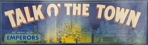 Talk O' The Town Brand Emperor Grapes Vintage 1950s Fruit Crate Label Ivanhoe CA - Picture 1 of 3