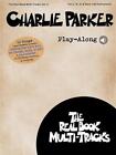 Charlie Parker Play-Along: Real Book Multi-Tracks Volume 4 Charlie Parker