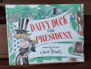 Daffy Duck for President by Chuck Jones (1997, Hardcover) - Picture 1 of 7