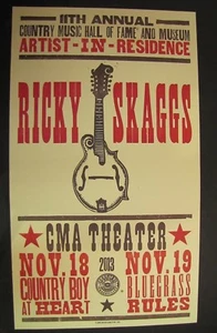 Póster impreso Ricky Skaggs 2013 Nashville Hatch Show teatro CMA del 18 y 19 de noviembre - Imagen 1 de 1
