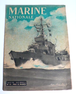 REVUE MARINE NATIONALE  N°15  JANVIER 1946  COUV. ROGER CHAPELET    32x26 cm - Picture 1 of 8
