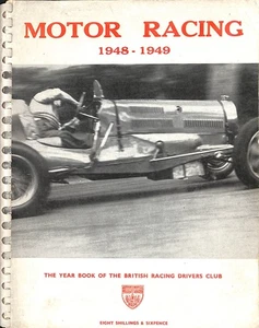 BRDC British Drivers' Club Year Book ~ MOTOR RACING 1948-1949 ~ 1st Edition 1951 - Picture 1 of 4