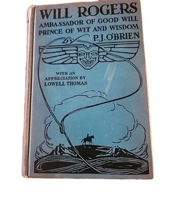 Will Rogers Ambassador Of Goodwill Prince Of Wit & Wisdom, Hardcover 1935 - Picture 1 of 18
